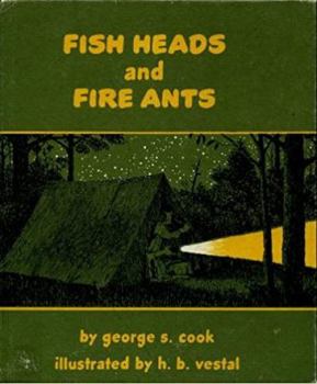 Hardcover Fish heads and fire ants, Book