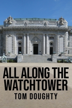 Paperback All Along the Watchtower: The Academy Book