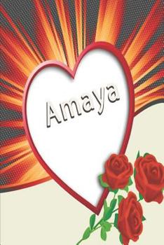 Paperback Amaya: First Name Amaya Personalized Notebook Book