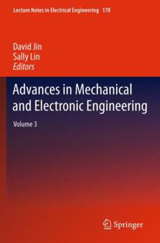 Paperback Advances in Mechanical and Electronic Engineering: Volume 3 Book