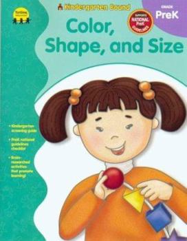 Paperback Kindergarten Bound: Color, Shape, and Size Book