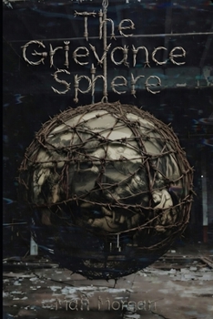 Paperback Grievance Sphere Book