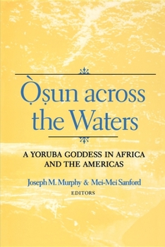Paperback Osun Across the Waters: A Yoruba Goddess in Africa and the Americas Book
