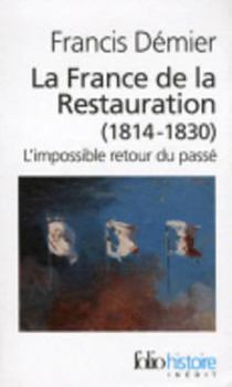 Paperback France de La Restauration Book