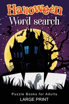 Halloween Word Search Puzzle Books for Adults Large Print: Halloween Word Search Holiday Fun for Adults | Spooky & Fun Halloween Search and Find Books for Adults (Halloween Gifts for Adults & Tweens)