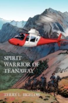 Paperback Spirit Warrior of Teanaway Book