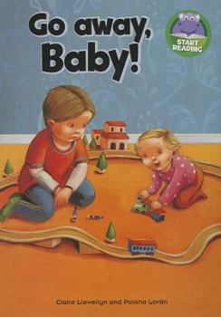 Paperback Go away, Baby! (Start Reading) Book