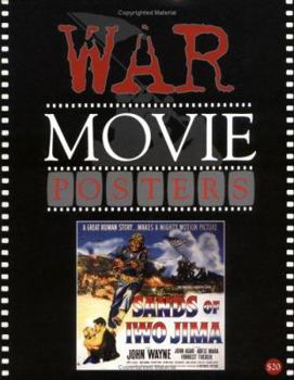 Paperback War Movie Posters: The Illustrated History of Movies Through Posters Book