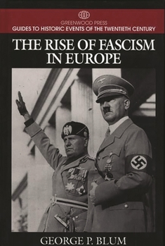 Hardcover The Rise of Fascism in Europe Book