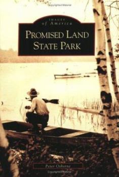 Promised Land State Park - Book  of the Images of America: Pennsylvania