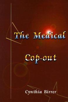 Paperback The Medical Cop-Out Book