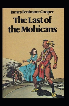 Paperback The Last of the Mohicans Annotated Book