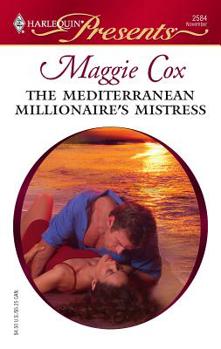 Mass Market Paperback The Mediterranean Millionaire's Mistress Book