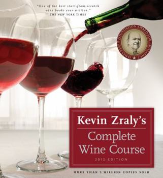 Hardcover Kevin Zraly's Complete Wine Course Book
