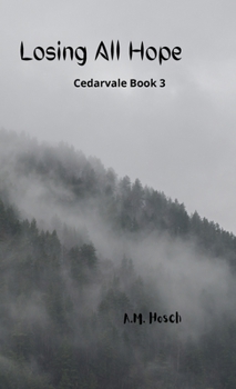 Hardcover Losing All Hope Book