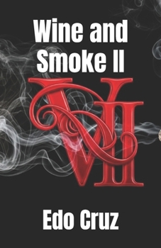 Paperback Wine and Smoke II Book