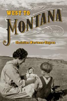 Paperback West to Montana Book