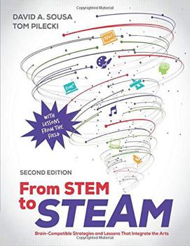 Paperback From Stem to Steam: Brain-Compatible Strategies and Lessons That Integrate the Arts Book