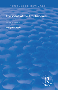 Paperback The Vidas of The Troubadours Book