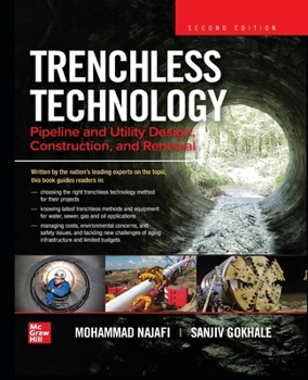 Paperback Trenchless Technology: Pipeline and Utility Design, Construction, and Renewal, Second Edition (Pb) Book
