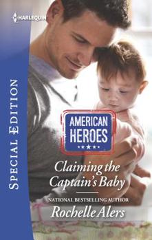 Claiming the Captain's Baby - Book #2 of the Wickham Falls Weddings