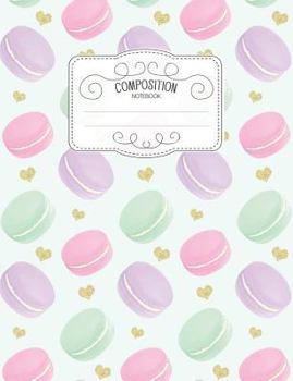 Composition Notebook: Kawaii College Ruled Narrow Line Comp Books for School - Macaron Hearts (Pastel Cute Journals for Students)