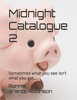 Paperback Midnight Catalogue 2: Sometimes what you see isn't what you get... Book
