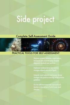 Paperback Side project Complete Self-Assessment Guide Book