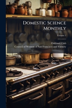 Paperback Domestic Science Monthly; Volume 1 Book