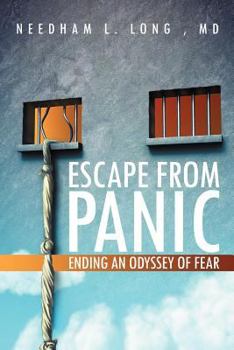 Paperback Escape from Panic: Ending an Odyssey of Fear Book