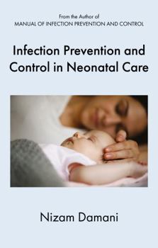 Paperback Infection Prevention and Control in Neonatal Care Book