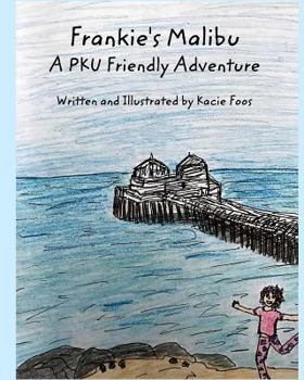 Paperback Frankie's Malibu A PKU Friendly Adventure Book