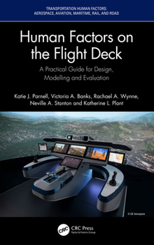 Hardcover Human Factors on the Flight Deck: A Practical Guide for Design, Modelling and Evaluation Book