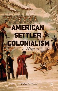 Paperback American Settler Colonialism: A History Book