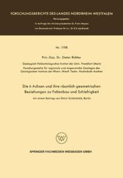 Paperback Die &#948;-Achsen Und Ihre Räumlich-Geometrischen Beziehungen Zu Faltenbau Und Schiefrigkeit [German] Book