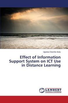 Paperback Effect of Information Support System on ICT Use in Distance Learning Book