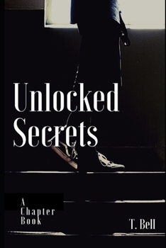 Paperback Unlocked Secrets: Finding Forgiveness Book