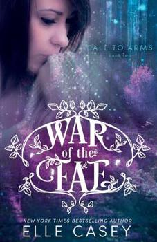 Paperback War of the Fae (Book 2, Call to Arms) Book