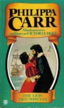 Paperback The Lion Triumphant (Daughters of England) Book