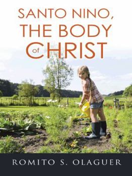 Paperback Santo Nino, The Body of Christ Book