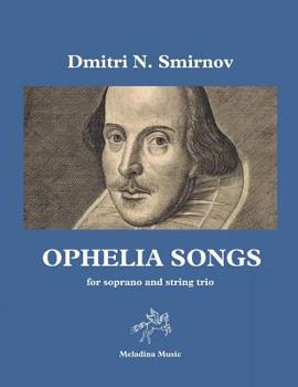 Paperback Ophelia Songs: For Soprano and String Trio, Full Score Book