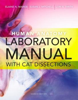 Spiral-bound Human Anatomy Laboratory Manual with Cat Dissections Book