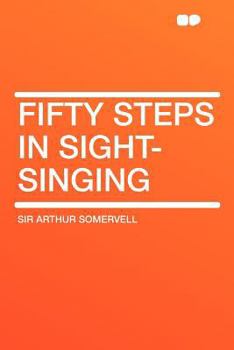 Paperback Fifty Steps in Sight-Singing Book