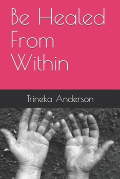 Paperback Be Healed From Within Book