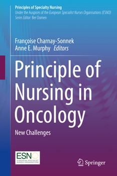 Hardcover Principle of Nursing in Oncology: New Challenges Book