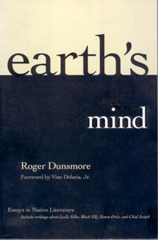 Paperback Earth's Mind: Essays in Native Literature Book