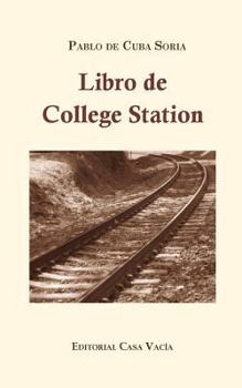 Paperback Libro de College Station [Spanish] Book