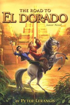 Paperback The Road to El Dorado: Junior Novelization Book