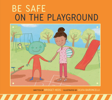 Be Safe on the Playground - Book  of the Be Safe