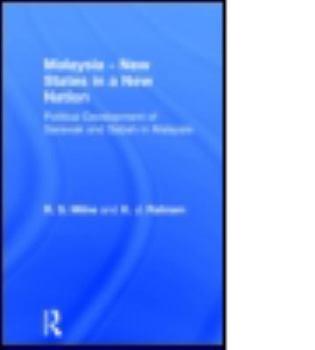 Hardcover Malaysia: New States in a New Nation Book